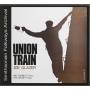 Joe Glazer - Union Train