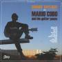 Mario Cobo & His Guitar Posse - Burnin' Daylight
