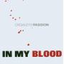 Crowleys Passion - In My Blood