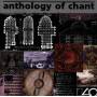 V / A - Anthology of Chant