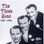 Three Suns - 1949-1956