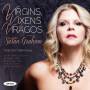 Susan Graham / Malcolm Martineau - Virgins,Vixen & Viragos