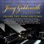 Jerry Goldsmith - Collection Vol.2: Piano Sketches