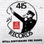 V / A - 415 Records: Disturbing The Peace