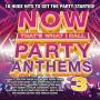 Various - Now That's What I Call Party Anthems 3