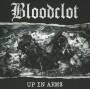 Bloodclot - Up In Arms