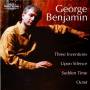 George Benjamin / London Sinfonietta - Benjamin Three Inventions/+