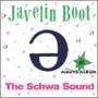 Javelin Boot - Schwa Sound