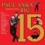 Paul Anka - Sings His Big 15