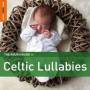 V / A - The Rough Guide To Celtic Lullabies