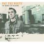 Pat The White - The Quebec City Sessions