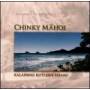 Chinky Mahoe - Kalapawai Ku'u One Hanau