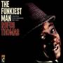 Rufus Thomas - Funkiest Man