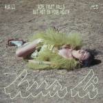Hua Li - Ripe Fruit Falls but not in Your Mouth