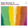 Various - Magic Moments 13-In The Spirit Of Jazz