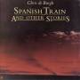Chris De Burgh - Spanish Train & Other Stories