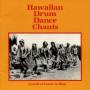 Various - Hawaiian Drum Dance Chants