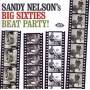 Sandy Nelson - Big Sixties Beat Party