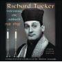 Richard Tucker - Welcoming The Sabbath