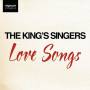 The King's Singers - Love Songs