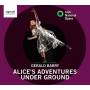 Boyle / Presland / de Ridder / Irish CO / Irish National - Alice's Adventures under Ground