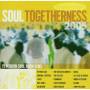 Various - Soul Togetherness 2005