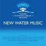 Ensemble H2o - New Water Music For The Thames Diamond Jubilee Pageant