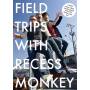 Recess Monkey - Field Trips With Recess Monkey 1-4 [US-Version, Regio 1]