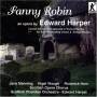 HARPER / MANNING / SCOTTISH CHAMBER ORCHESTRA - Fanny Robin