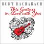 V / A - Burt Bacharach: This Guitar's In Love With / Var