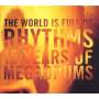 Various Artists - World Is Full Of Rhythms