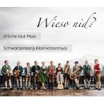 D'Sche Laut Musi / Schwarzenberg Klar.M. - Wieso nid?