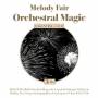V / A - Melody Fair - Orchestral Magic