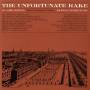 Unfortunate Rake - Unfortunate Rake / Various