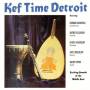 Richard Hagopian - Kef Time Detroit