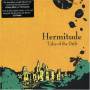 Hermitude - Tales Of The Drift
