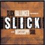 Slick Ballinger - Mississippi Soul