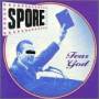 Spore - Fear God Ep