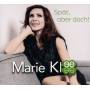 Marie Klee - Spt,aber doch!