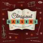 V / A - Classical Gassers-Pop Gems Inspired By The Great