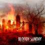 Bloody Sunday - To Sentence The Dead