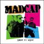 Madcap - East to West