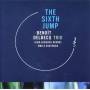 Benoit Delbecq Trio - The Sixth Jump