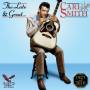 Carl Smith - Late & Great Carl Smith