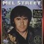 Mel Street - In His Own Words
