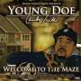 Young Doe - Frisco Street Show Presents Welcome To Maze
