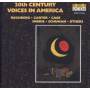 De Gaetani / Wernick / Suder - 20TH CENTURY VOICES