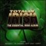 V / A - Totally Irish: The Essential Irish Album