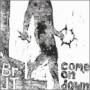 Brother Jt - Come On Down