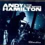 Andy Hamilton - SILVERSHINE